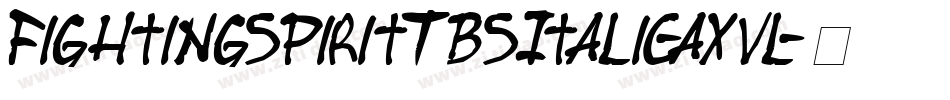 FightingSpiritTbsItalic-AxvL字体转换