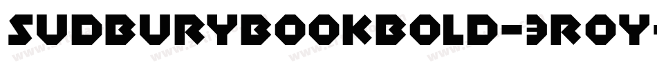 SudburyBookBold-3R0y字体转换