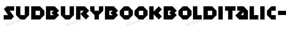 SudburyBookBoldItalic-ZJLl字体转换
