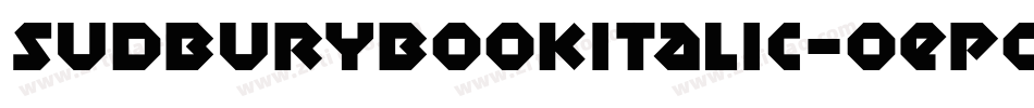 SudburyBookItalic-OEpo字体转换