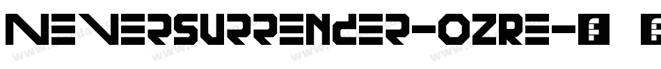 NeverSurrender-OzRe字体转换