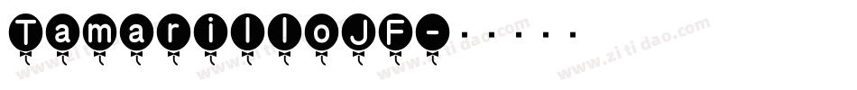 TamarilloJF字体转换