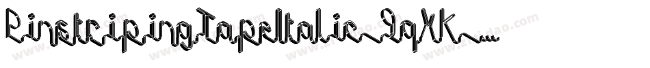 PinstripingTapeItalic-9qXK字体转换