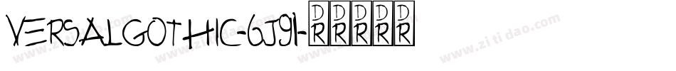 VersalGothic-6j91字体转换