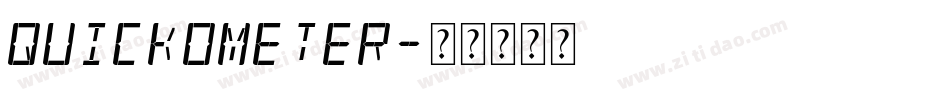 QUICKOMETER字体转换