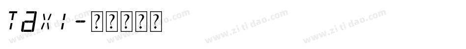 Taxi字体转换