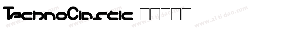 TechnoClastic字体转换