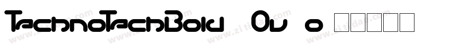 TechnoTechBold-2Ov9o字体转换