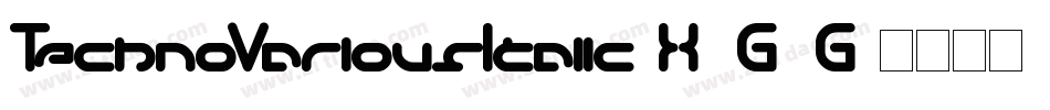 TechnoVariousItalic-X3G7G字体转换