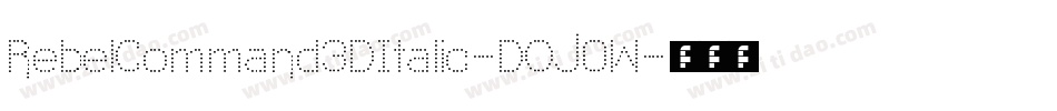 RebelCommand3DItalic-DOJ0W字体转换