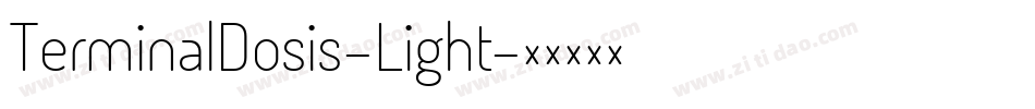 TerminalDosis-Light字体转换