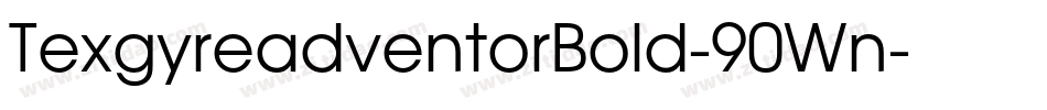 TexgyreadventorBold-90Wn字体转换