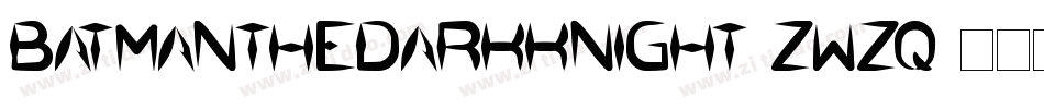BatmanTheDarkKnight-ZWzq字体转换