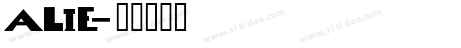 ALIE字体转换