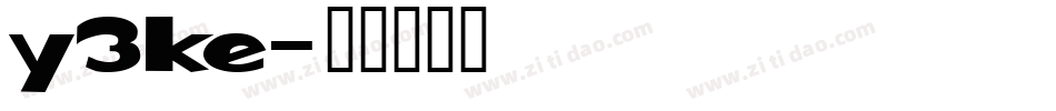 y3ke字体转换