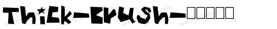 Thick-Brush字体转换