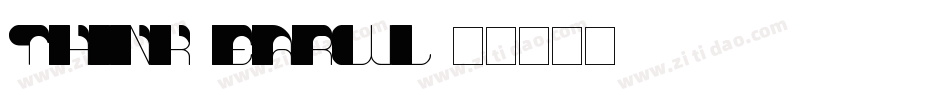 Think-Earwl字体转换