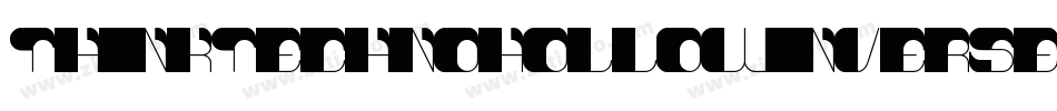 ThinkTechnoHollowInverse-z8XLw字体转换
