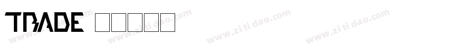Trade字体转换