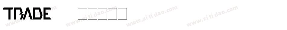 Trade01字体转换
