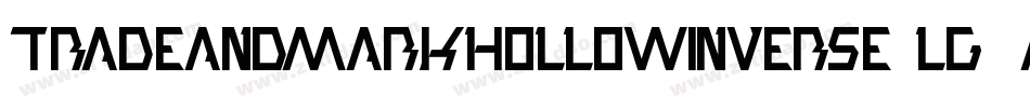 TradeAndMarkHollowInverse-lg9a0字体转换 TradeAndMarkHollowInverse-lg9a0字体转换