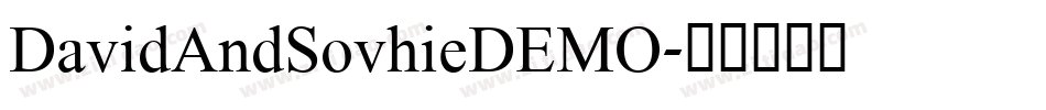 DavidAndSovhieDEMO字体转换
