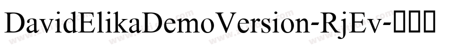 DavidElikaDemoVersion-RjEv字体转换