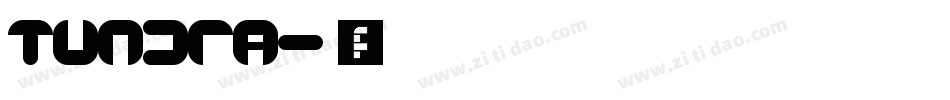 Tundra字体转换