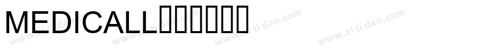 medicall字体转换