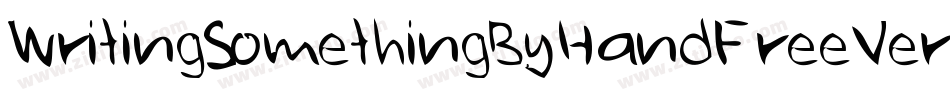 WritingSomethingByHandFreeVersion-o3Ra字体转换