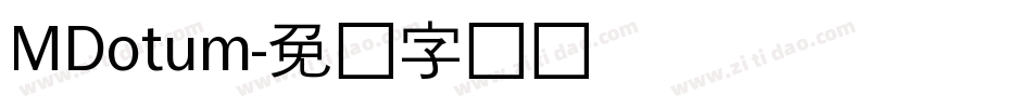 MDotum字体转换