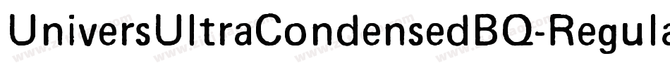 UniversUltraCondensedBQ-Regular字体转换