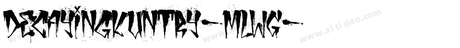 DecayingKuntry-mLWG字体转换
