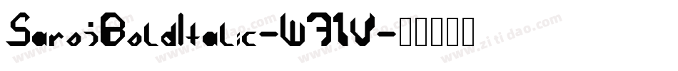 SarojBoldItalic-W71V字体转换