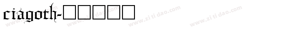 ciagoth字体转换