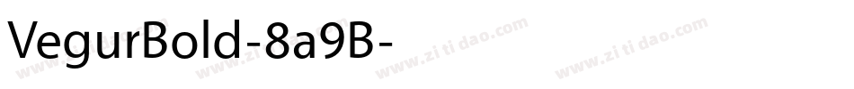 VegurBold-8a9B字体转换