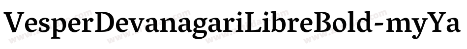 VesperDevanagariLibreBold-myYa字体转换