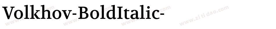 Volkhov-BoldItalic字体转换