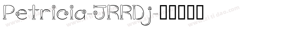 Petricia-JRRDj字体转换