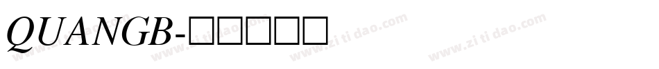 QUANGB字体转换