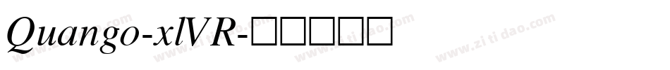 Quango-xlVR字体转换