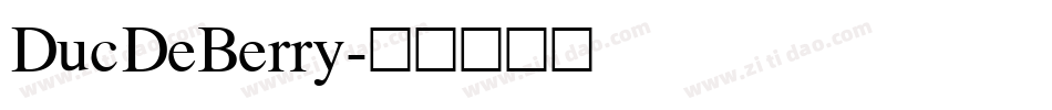 DucDeBerry字体转换