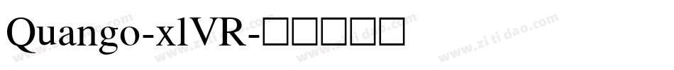 Quango-xlVR字体转换