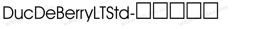 DucDeBerryLTStd字体转换