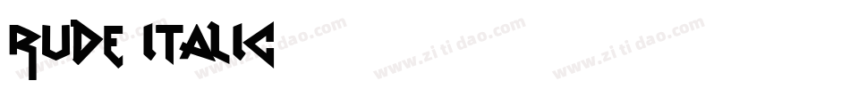 Rude-Italic字体转换