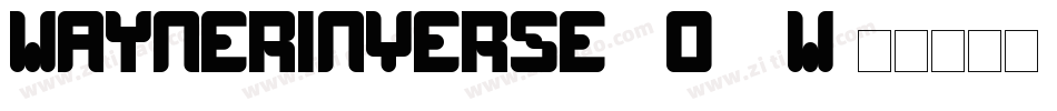 WaynerInverse-2O13w字体转换