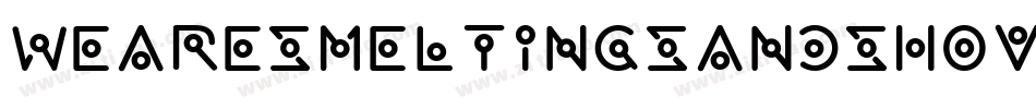 WeAreSmeltingSandShovel-rKgB字体转换