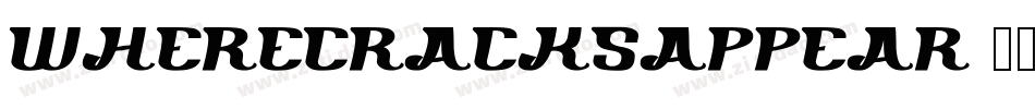 WhereCracksAppear字体转换
