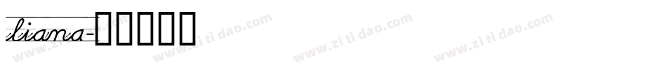 liana字体转换