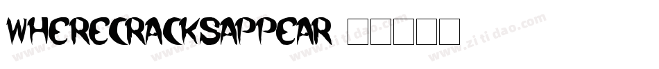 WhereCracksAppear字体转换